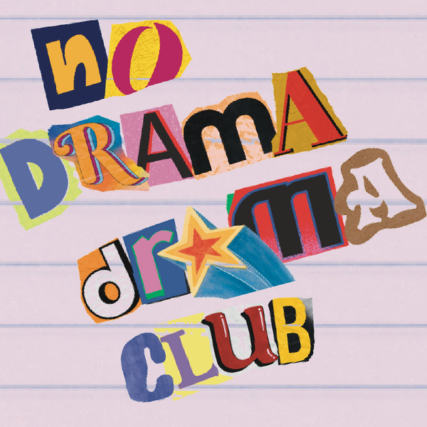 No Drama Drama Club